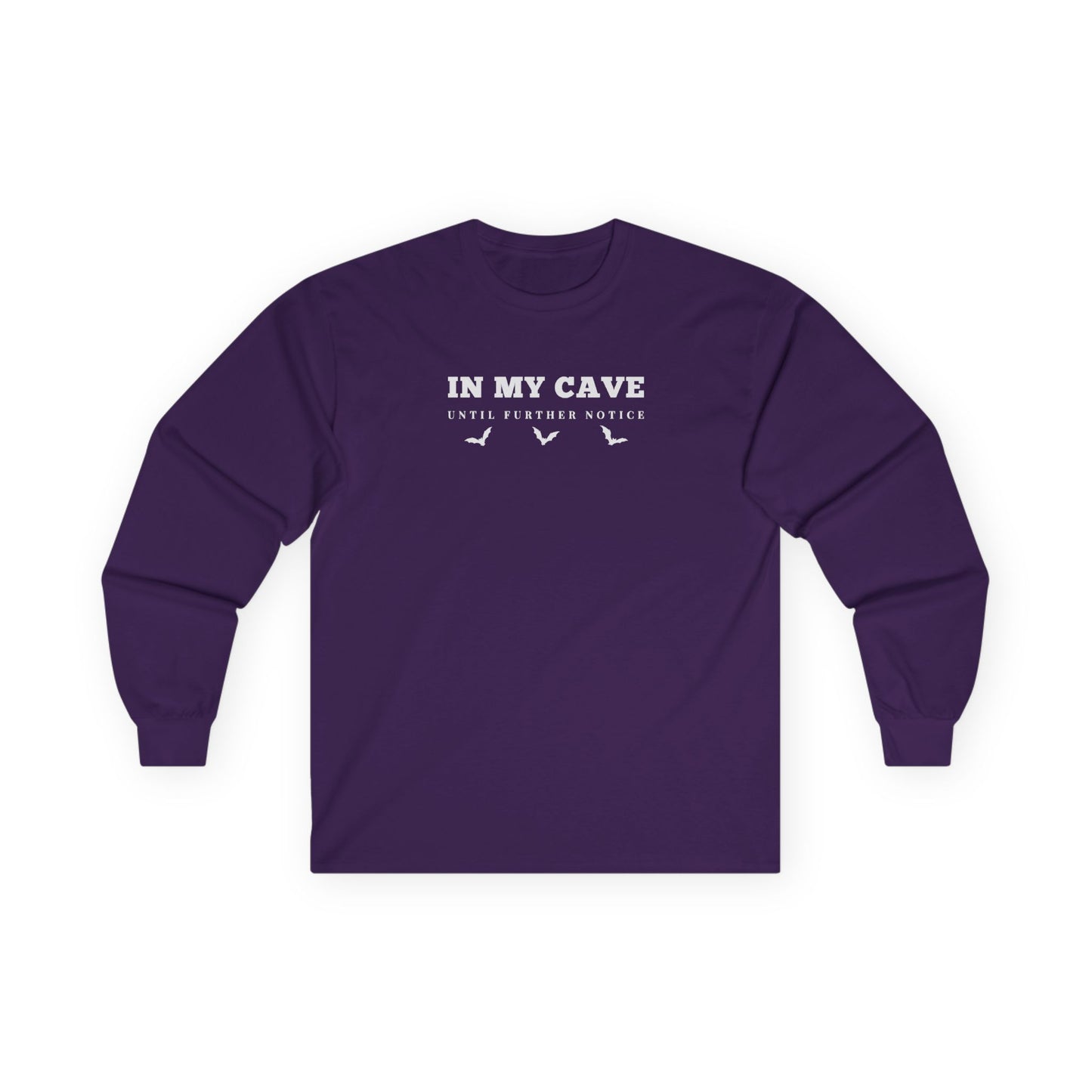 In My Cave Long Sleeve Tee
