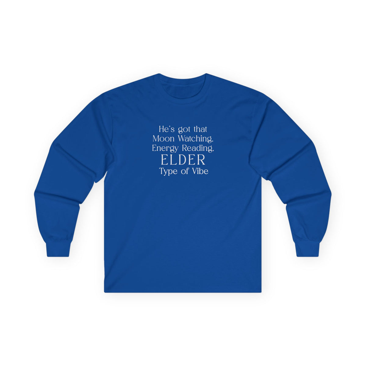 His Elder Type Of Vibe Long Sleeve Tee Royal Blue Long-sleeve