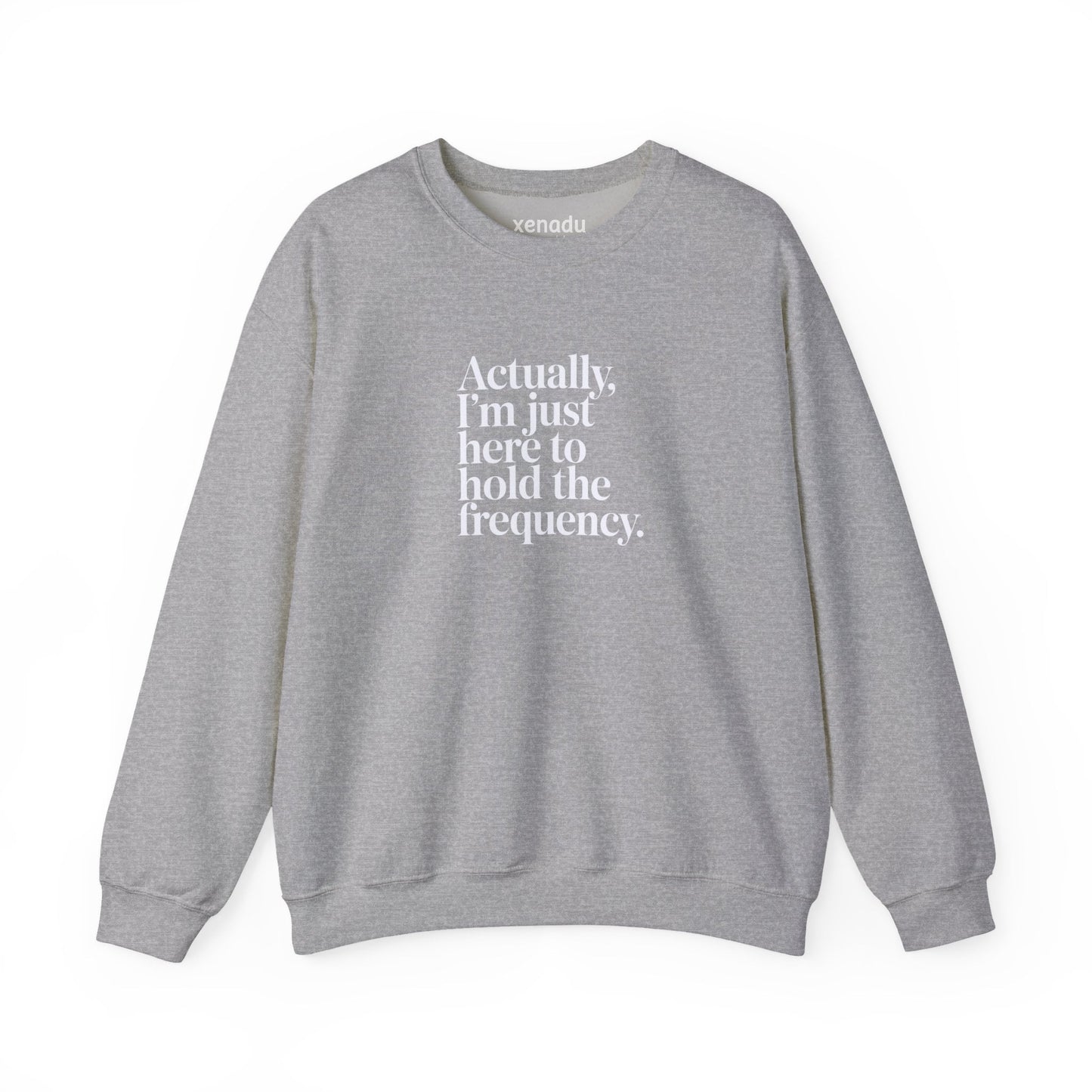 Hold the Frequency Sweatshirt Sport Grey Sweatshirt