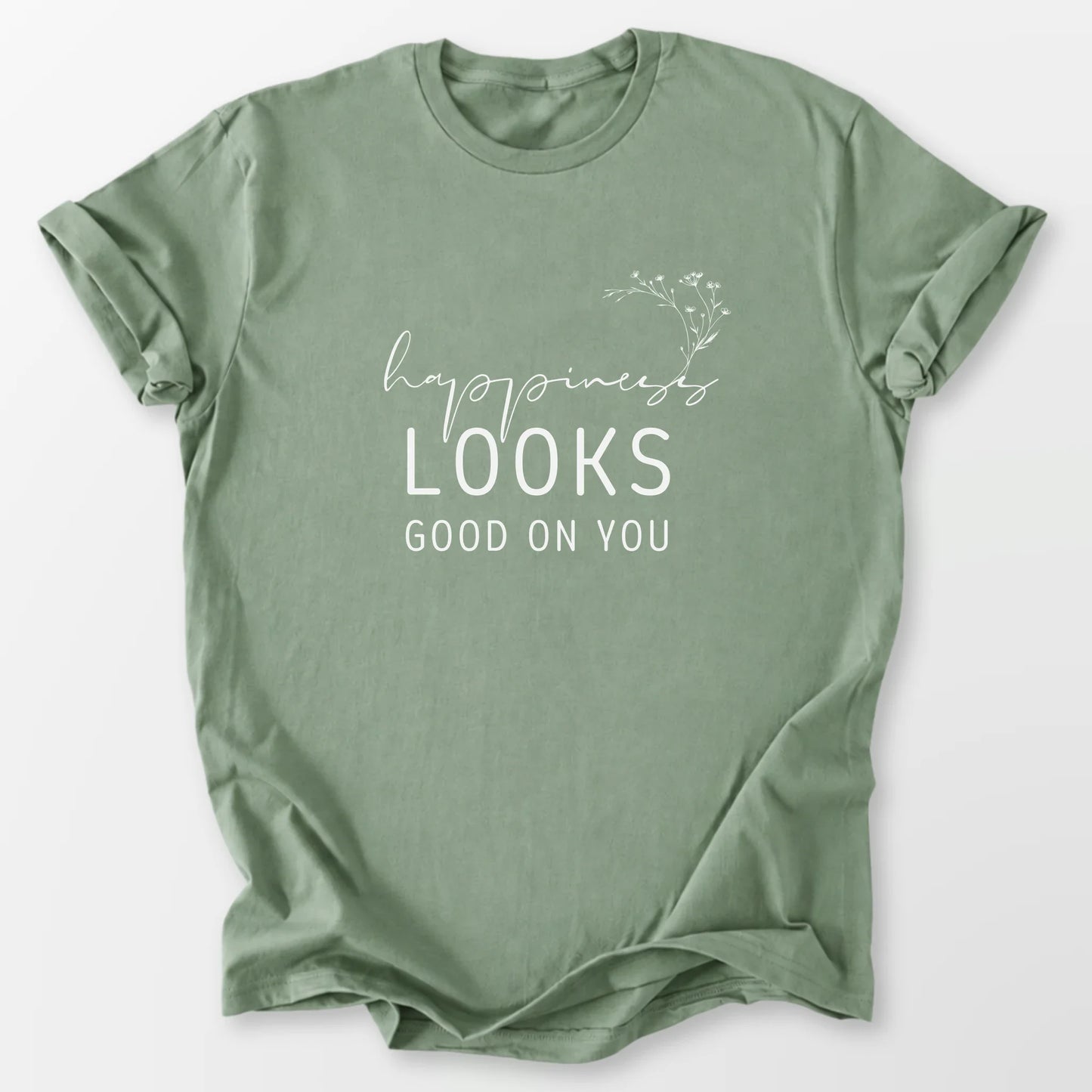 Happiness Looks Good Tee Sage T-Shirt