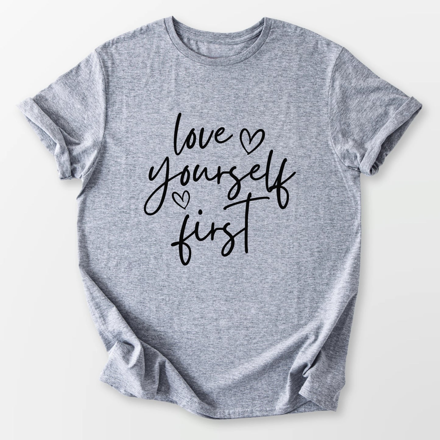 Love Yourself First Tee Sport Grey T-Shirt