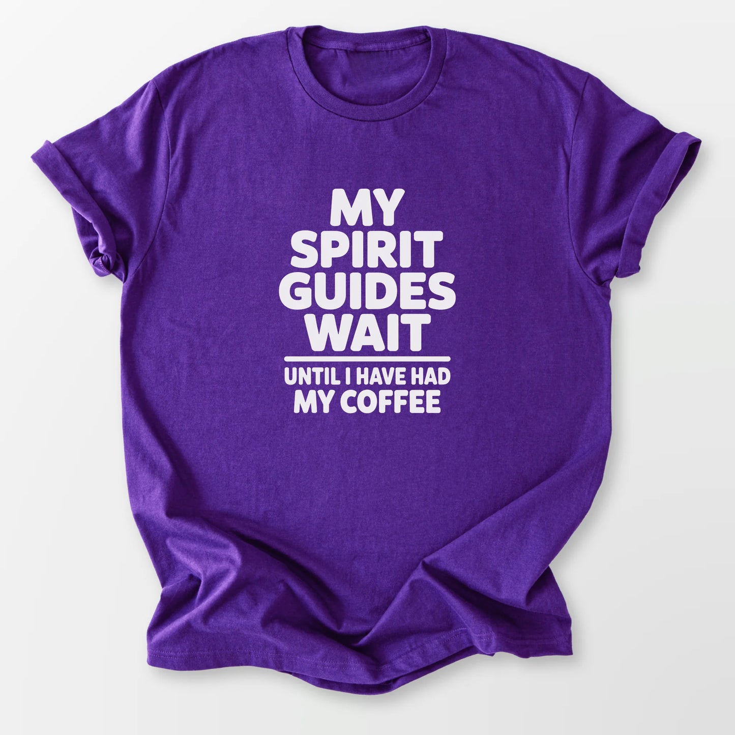 My Spirit Guides Wait Tee Purple T-Shirt