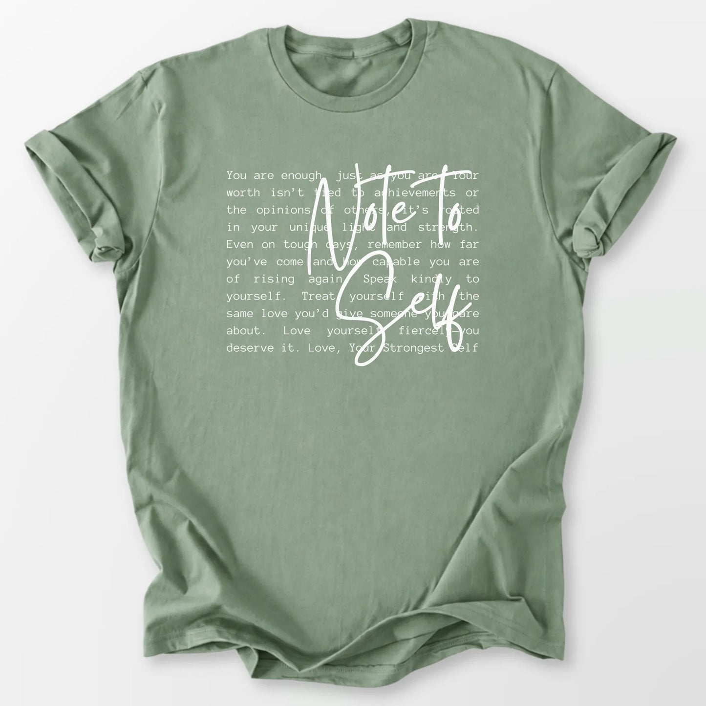 Note to Self Tee Sage T-Shirt