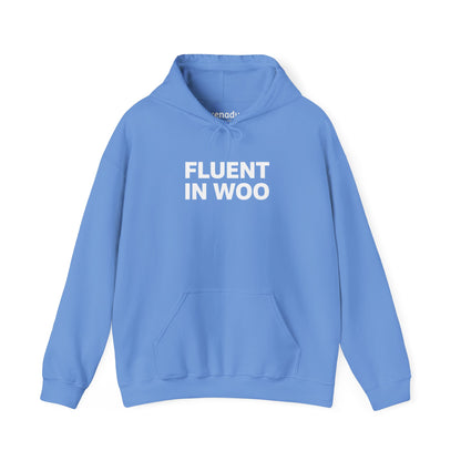 Fluent in Woo Hoodie