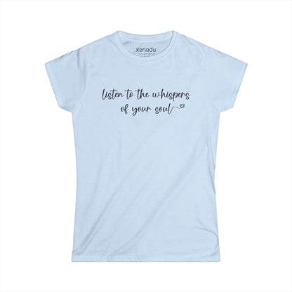 Listen to the Whispers Women's Tee Light Blue