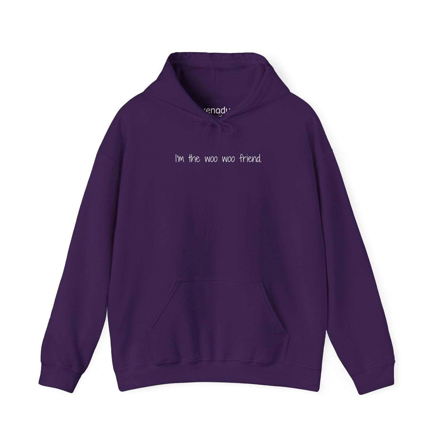 I'm the Woo Woo Friend Hoodie Purple Hoodie