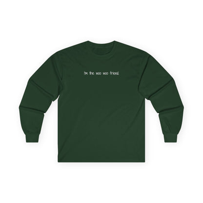 I'm the Woo Woo Friend Long Sleeve Tee Forest Green Long-sleeve