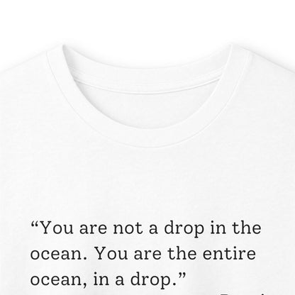 You Are The Entire Ocean Long Sleeve Tee