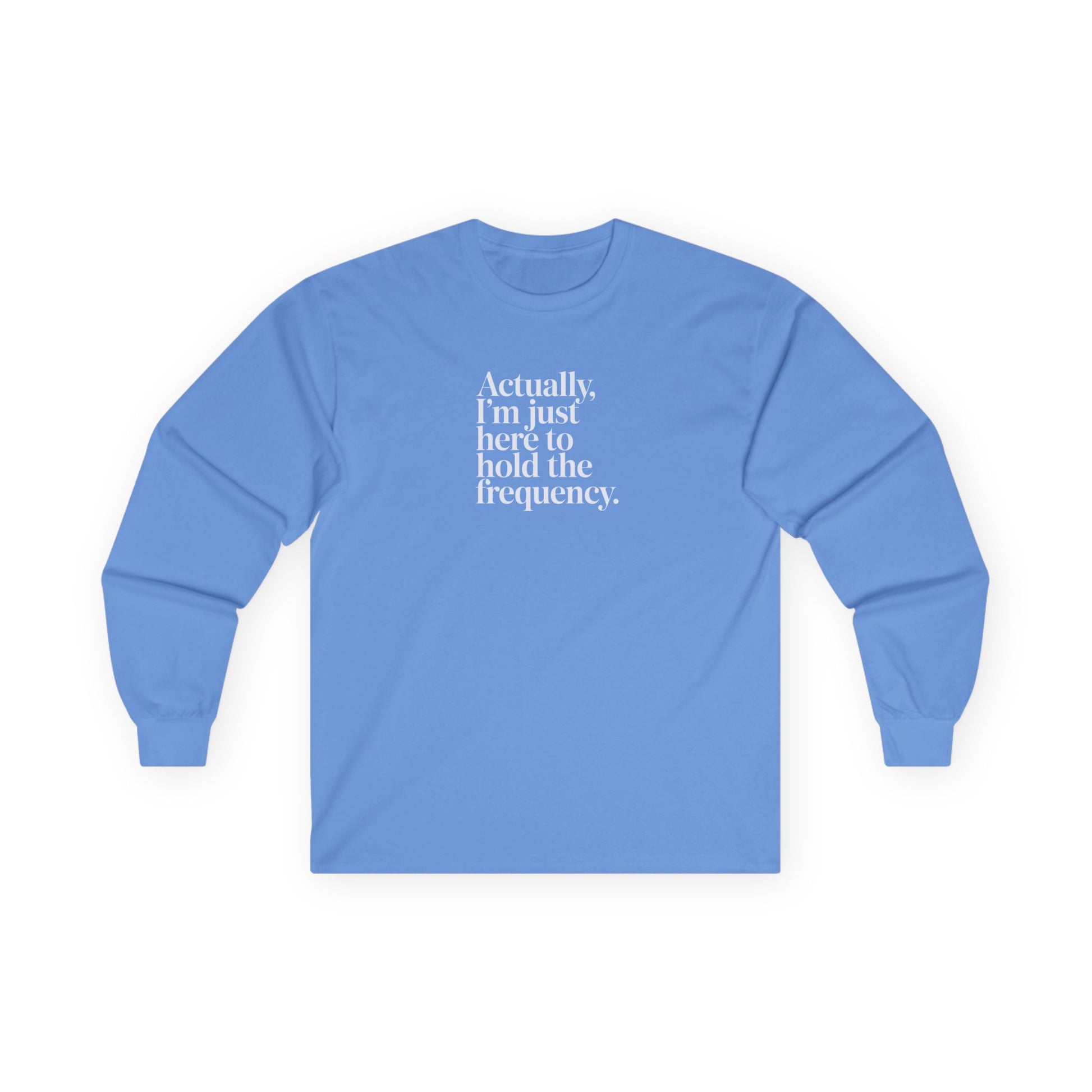 Hold the Frequency Long Sleeve Tee Carolina Blue Long-sleeve