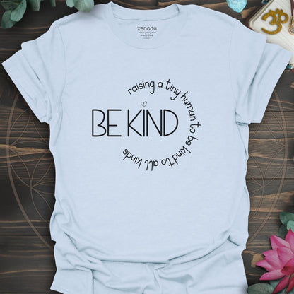 Raising A Tiny Human Tee Light Blue T-Shirt