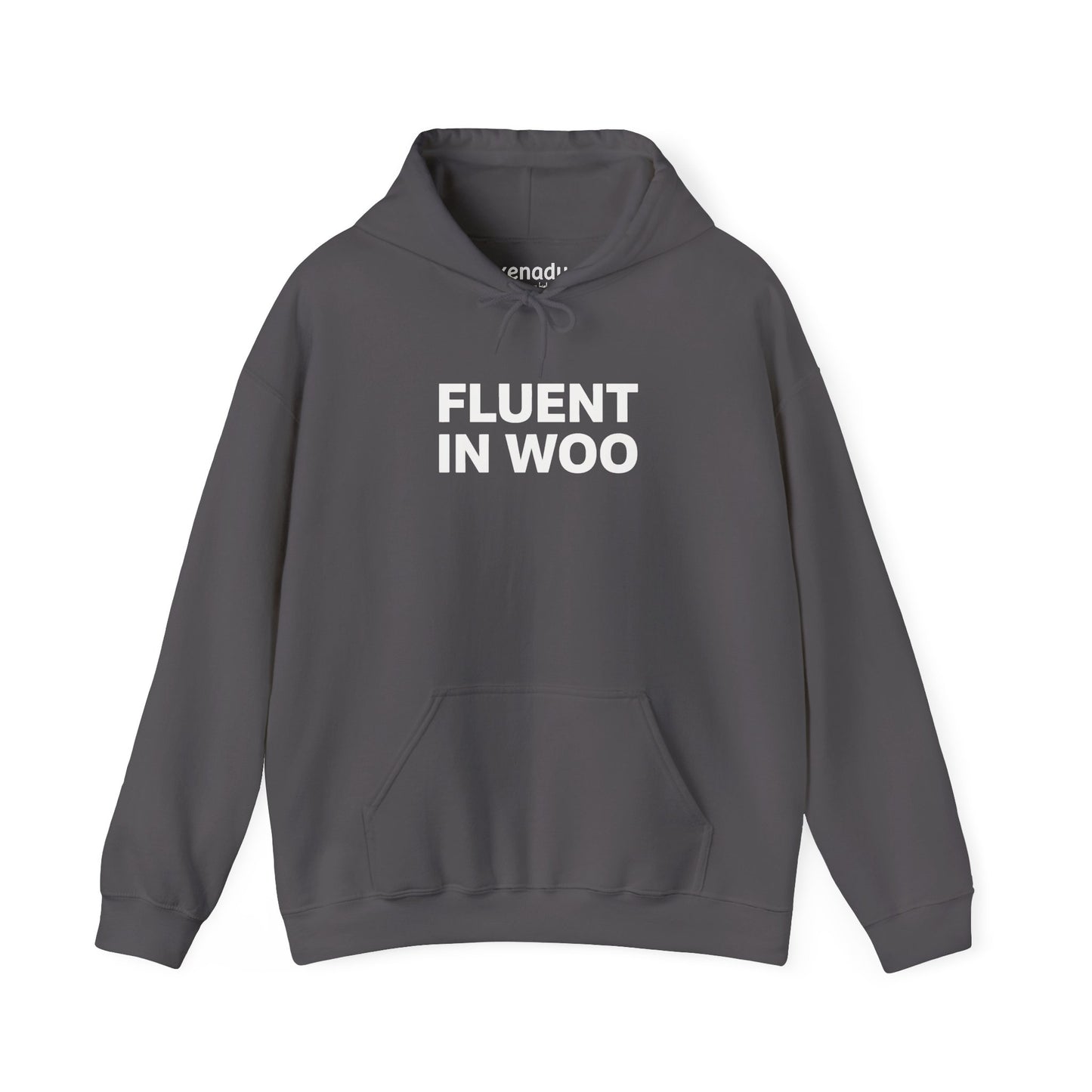 Fluent in Woo Hoodie