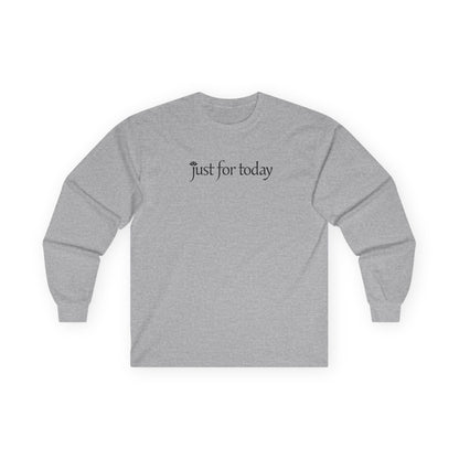 Just for Today Long Sleeve Sport Grey Long-sleeve