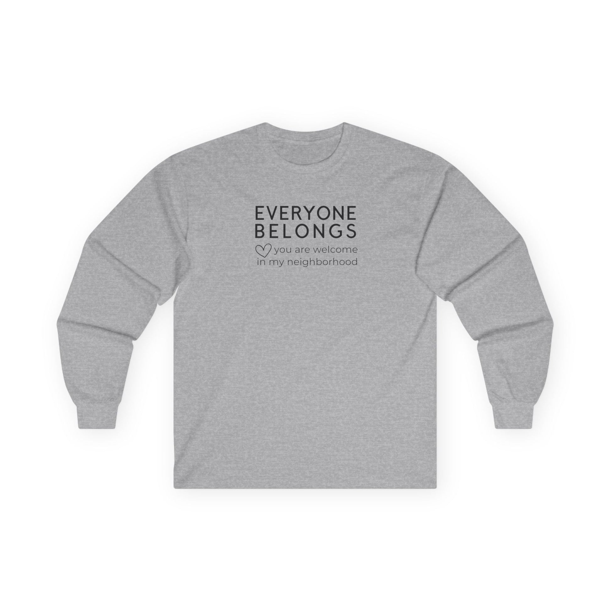 Everyone Belongs Long Sleeve Sport Grey Long-sleeve