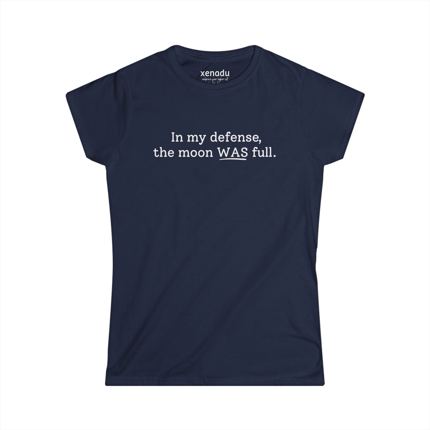 The Moon WAS Full Women's Tee Navy