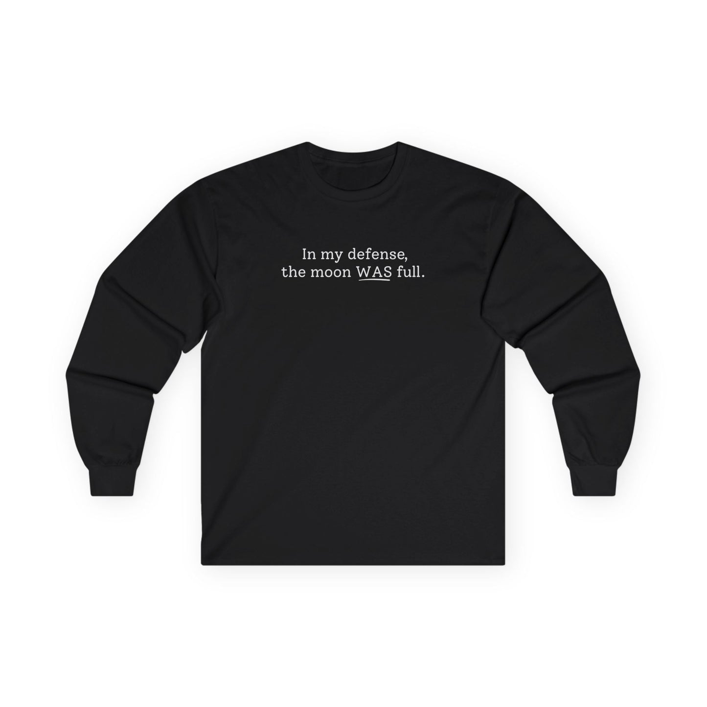 The Moon WAS Full Long Sleeve Tee Black Long-sleeve