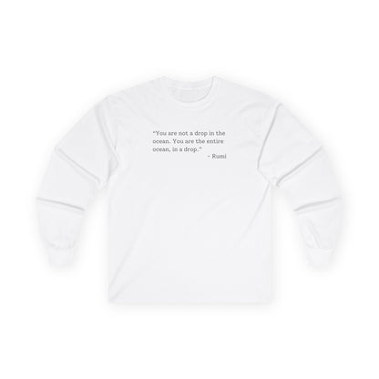 You Are The Entire Ocean Long Sleeve Tee