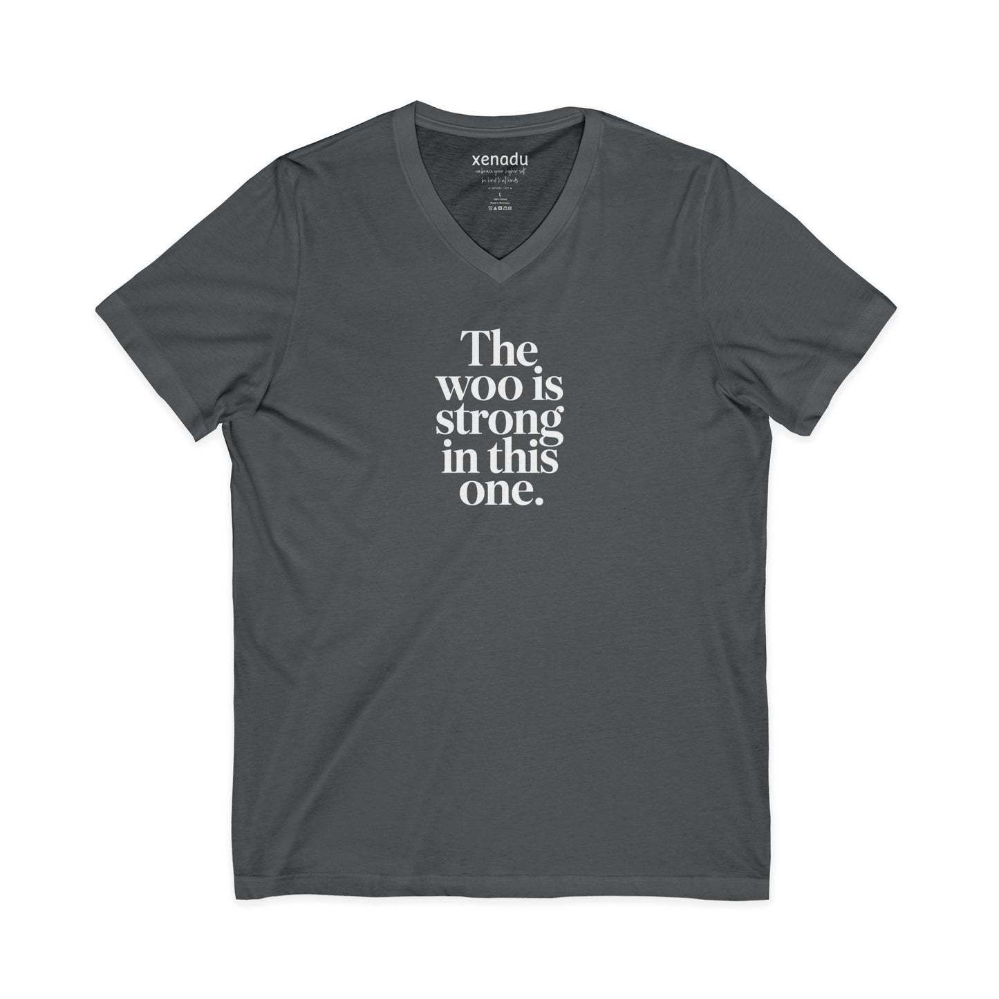 The Woo is Strong V-Neck Tee