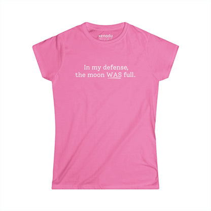 The Moon WAS Full Women's Tee Azalea