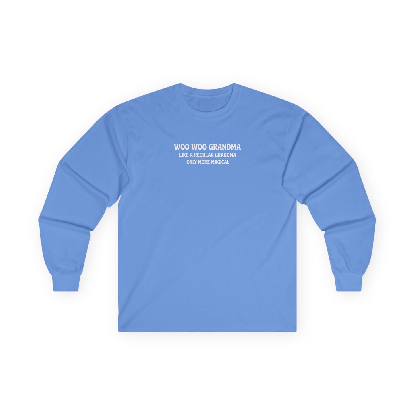 Woo Woo Grandma Long Sleeve Tee Carolina Blue Long-sleeve