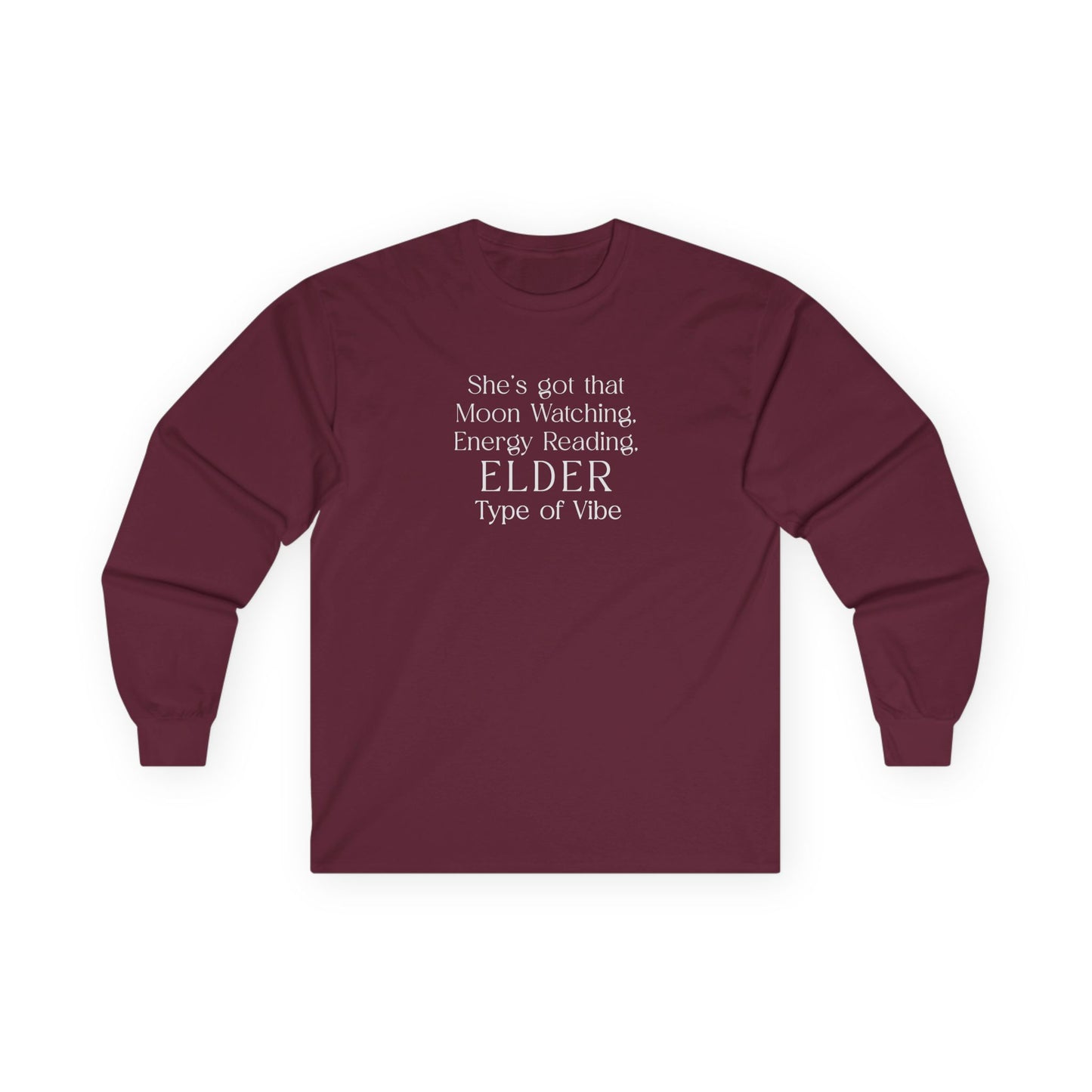 Her Elder Type Of Vibe Long Sleeve Tee