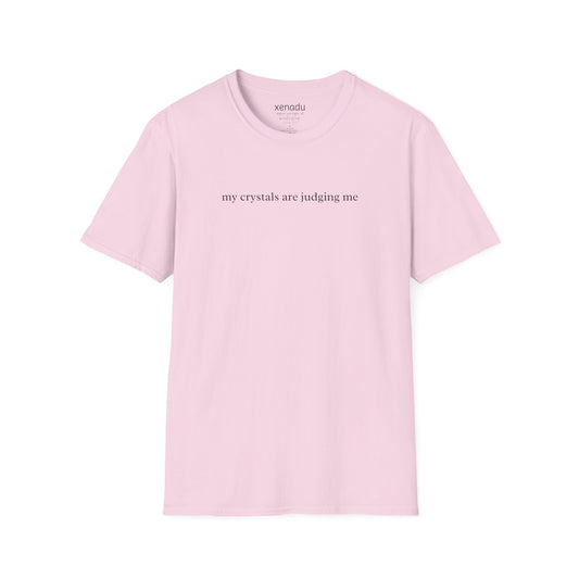 Crystals Judging Me Tee