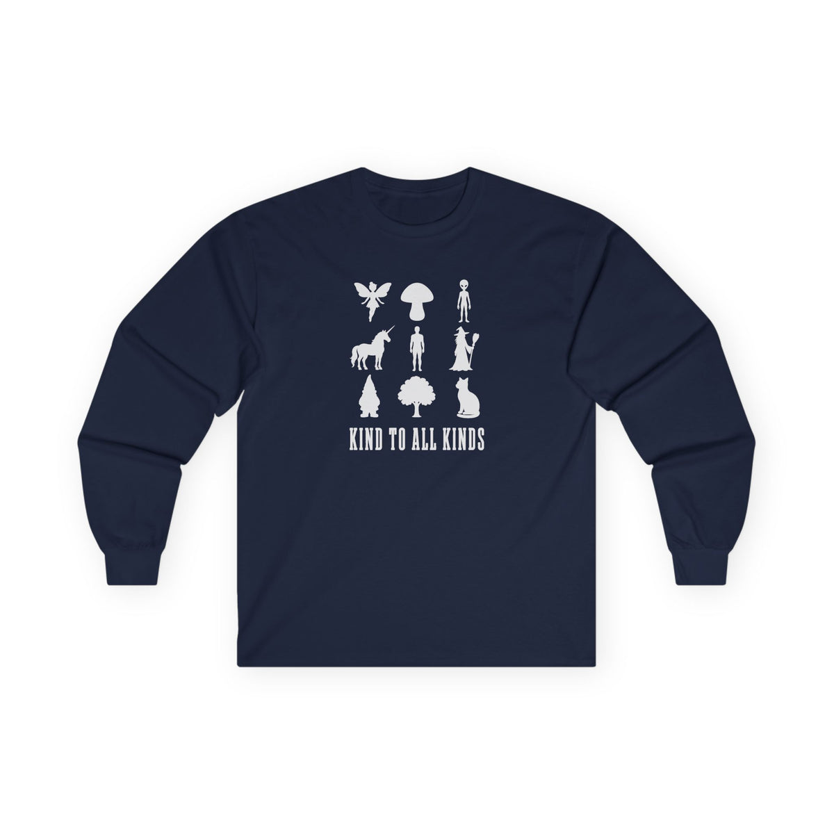 I'm Kind To All Kinds Long Sleeve Tee Navy