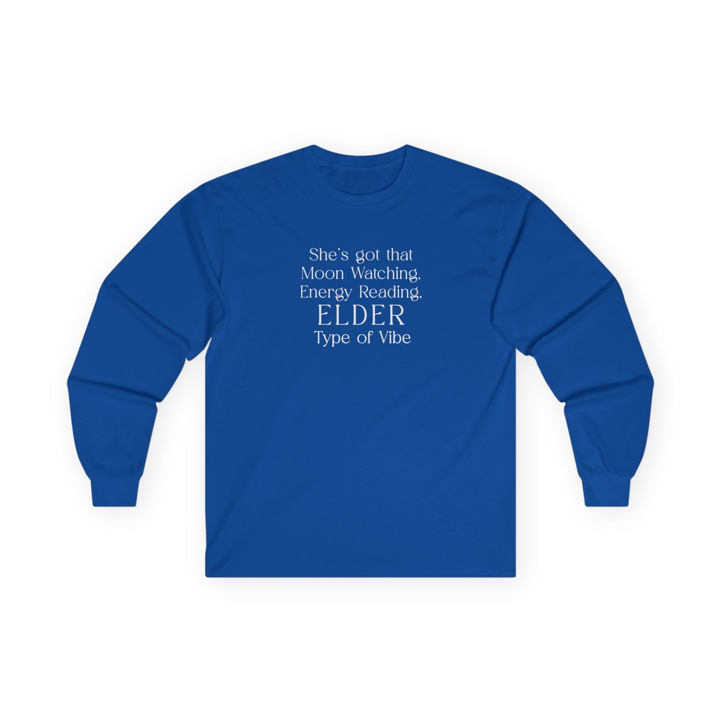 Her Elder Type Of Vibe Long Sleeve Tee