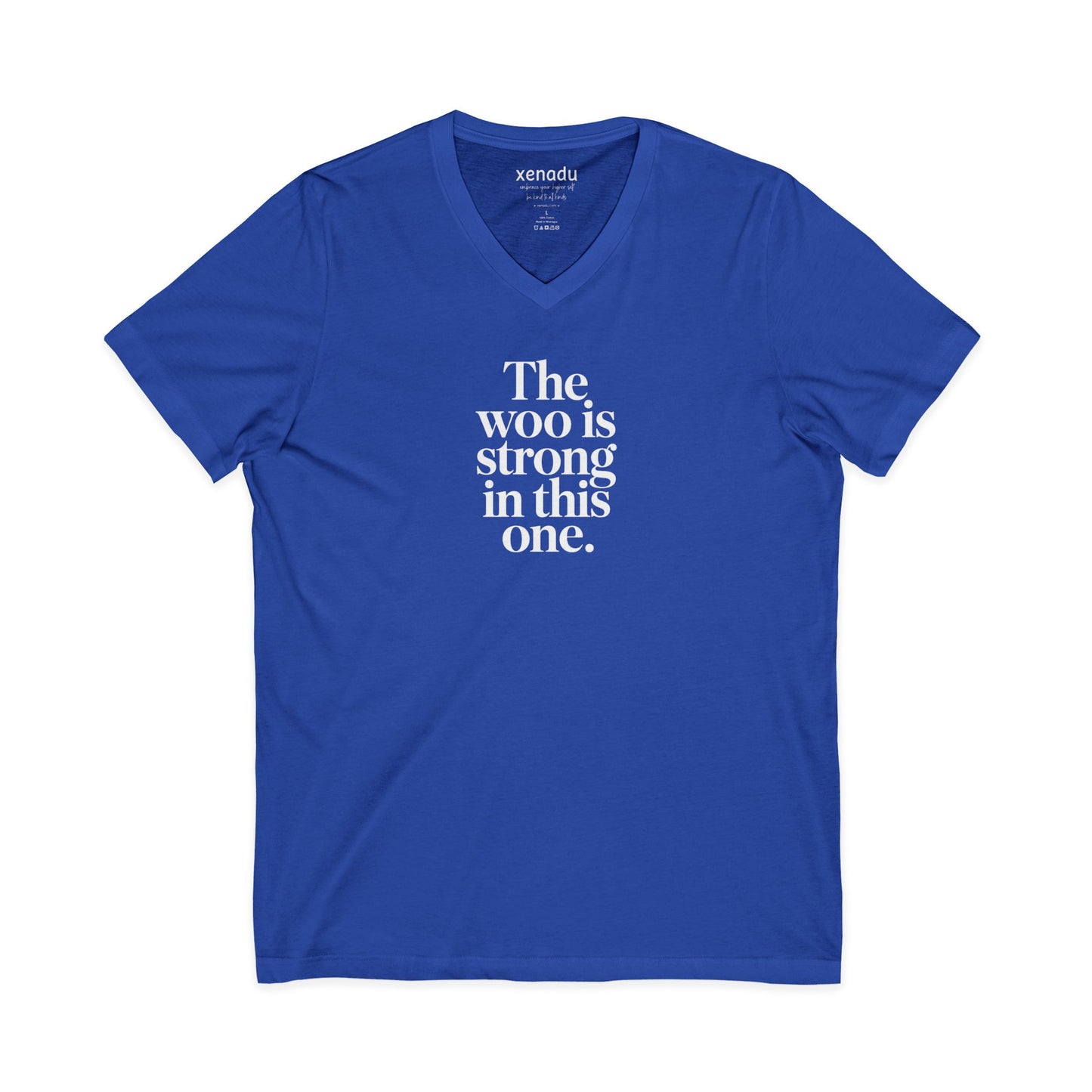 The Woo is Strong V-Neck Tee