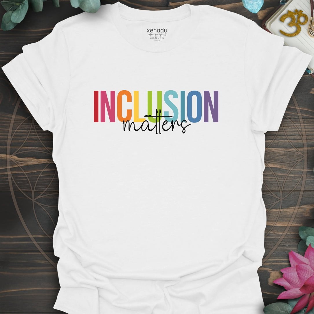 Inclusion Matters Tee White T-Shirt