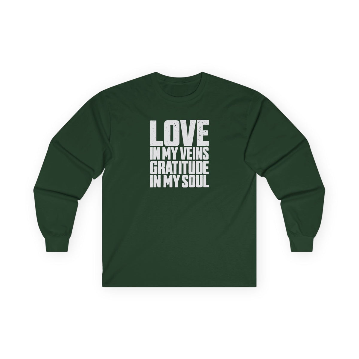 Love In My Veins Long Sleeve Tee Forest Green Long-sleeve