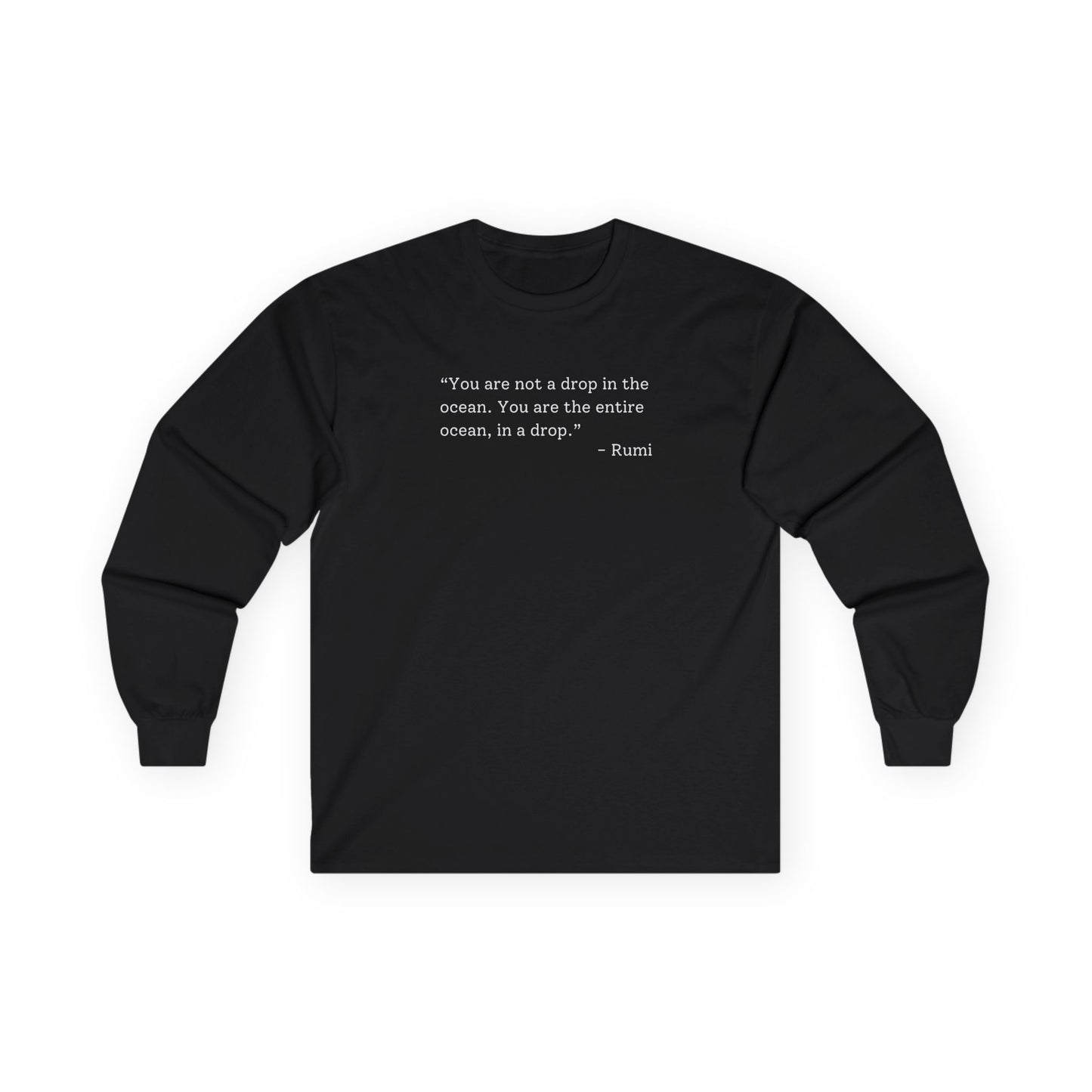 You Are The Entire Ocean Long Sleeve Tee