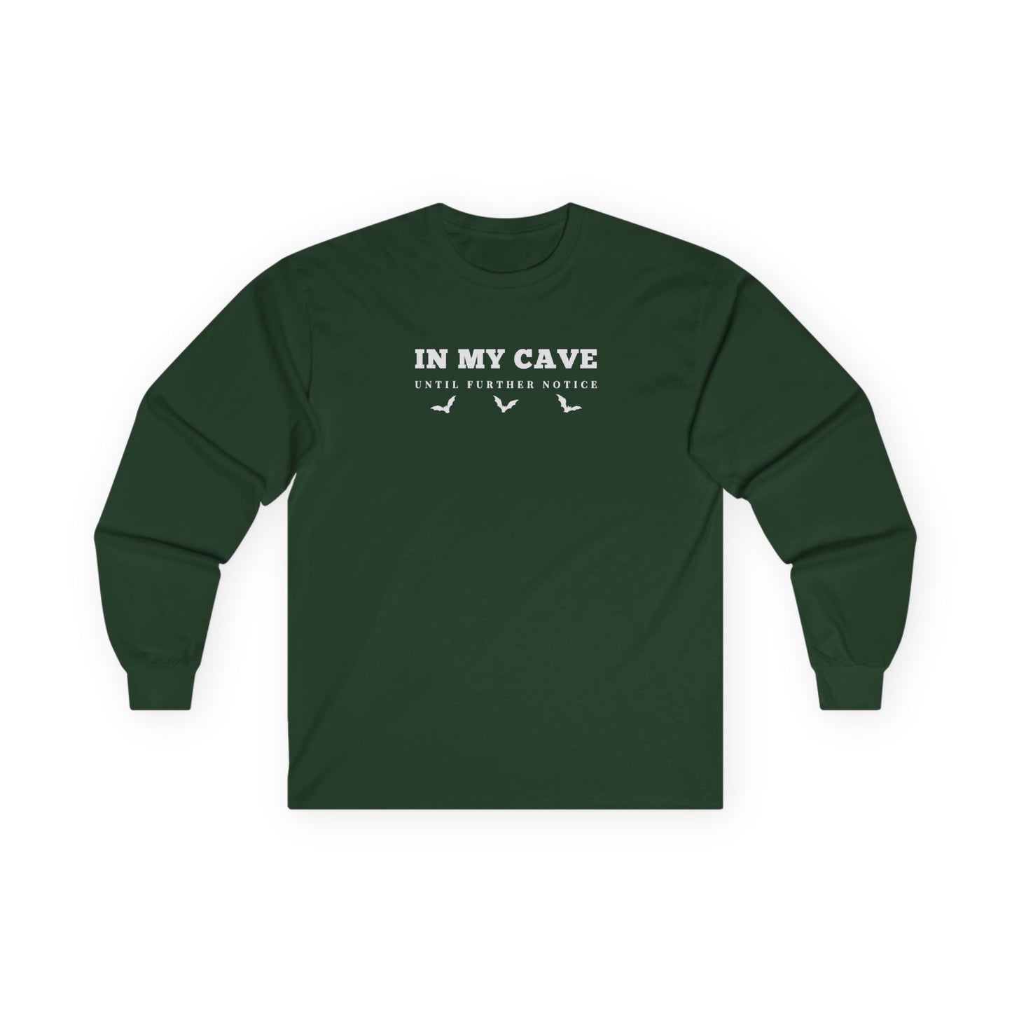 In My Cave Long Sleeve Tee