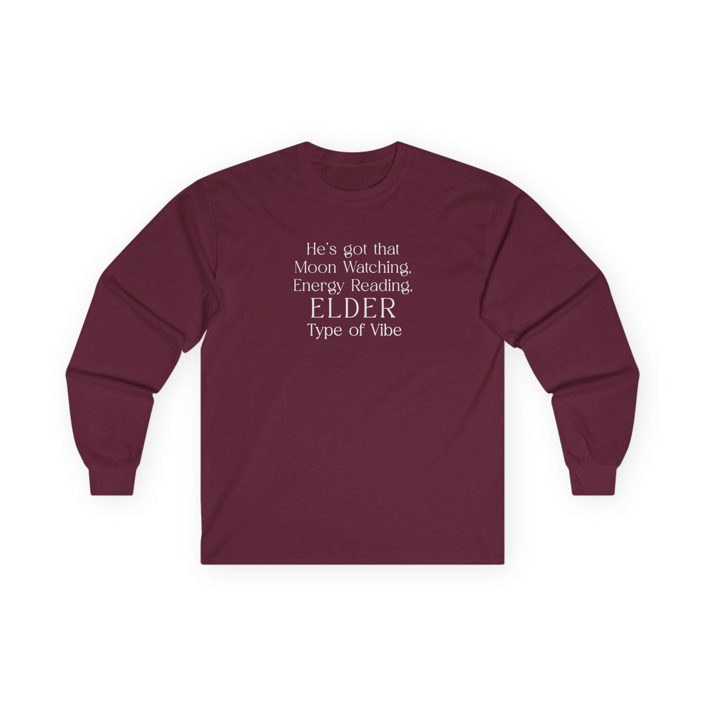 His Elder Type Of Vibe Long Sleeve Tee