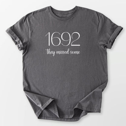1692 Missed Some Tee Charcoal T-Shirt