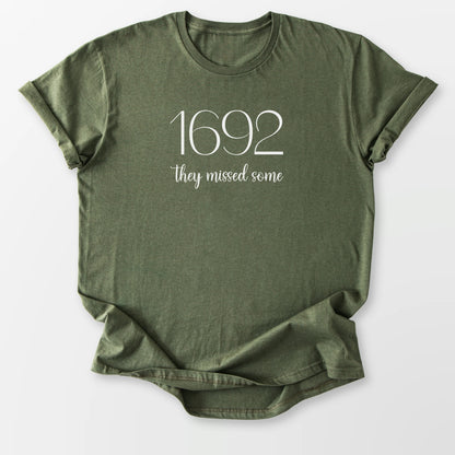 1692 Missed Some Tee Military Green T-Shirt