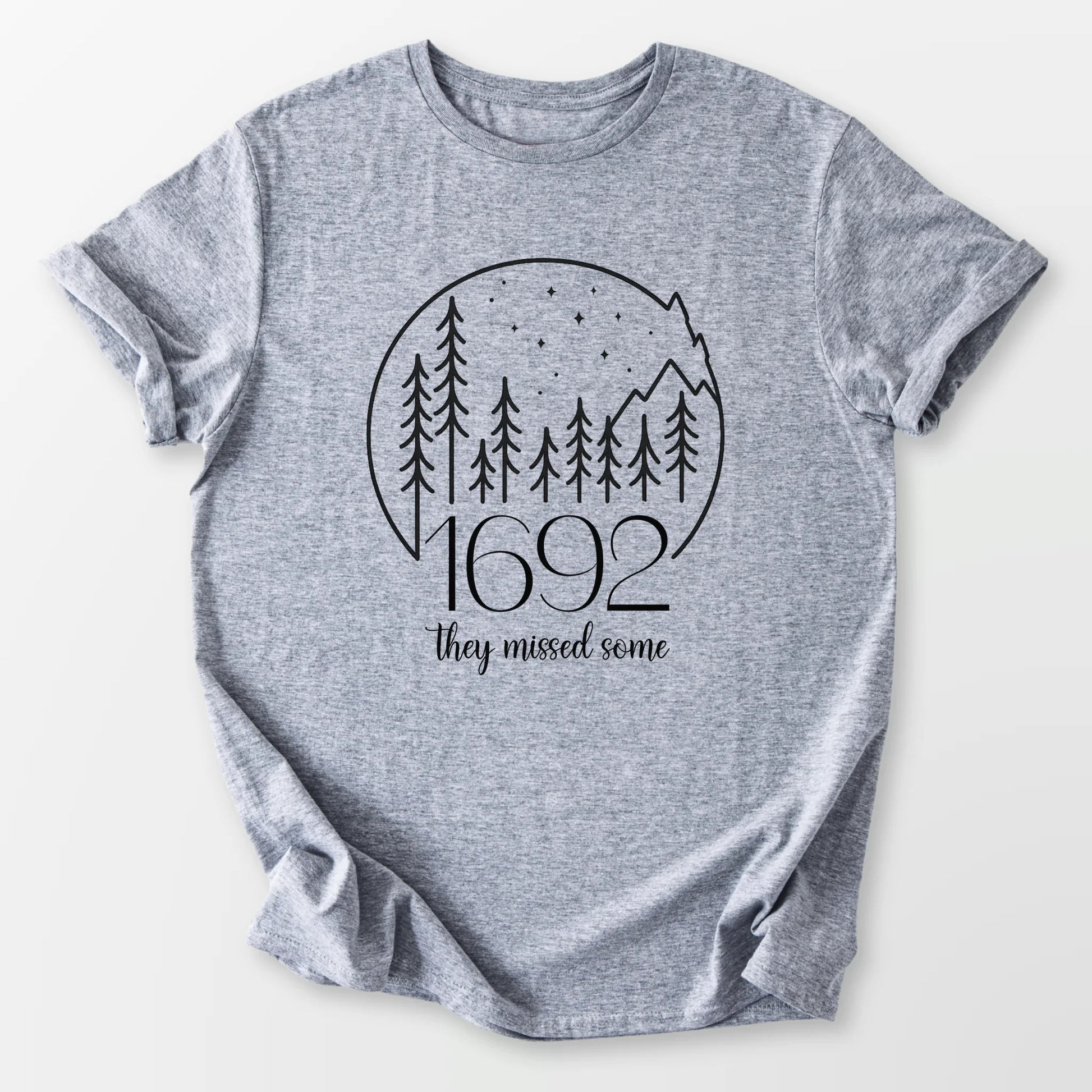 1692 They Missed Some Tee Sport Grey T-Shirt