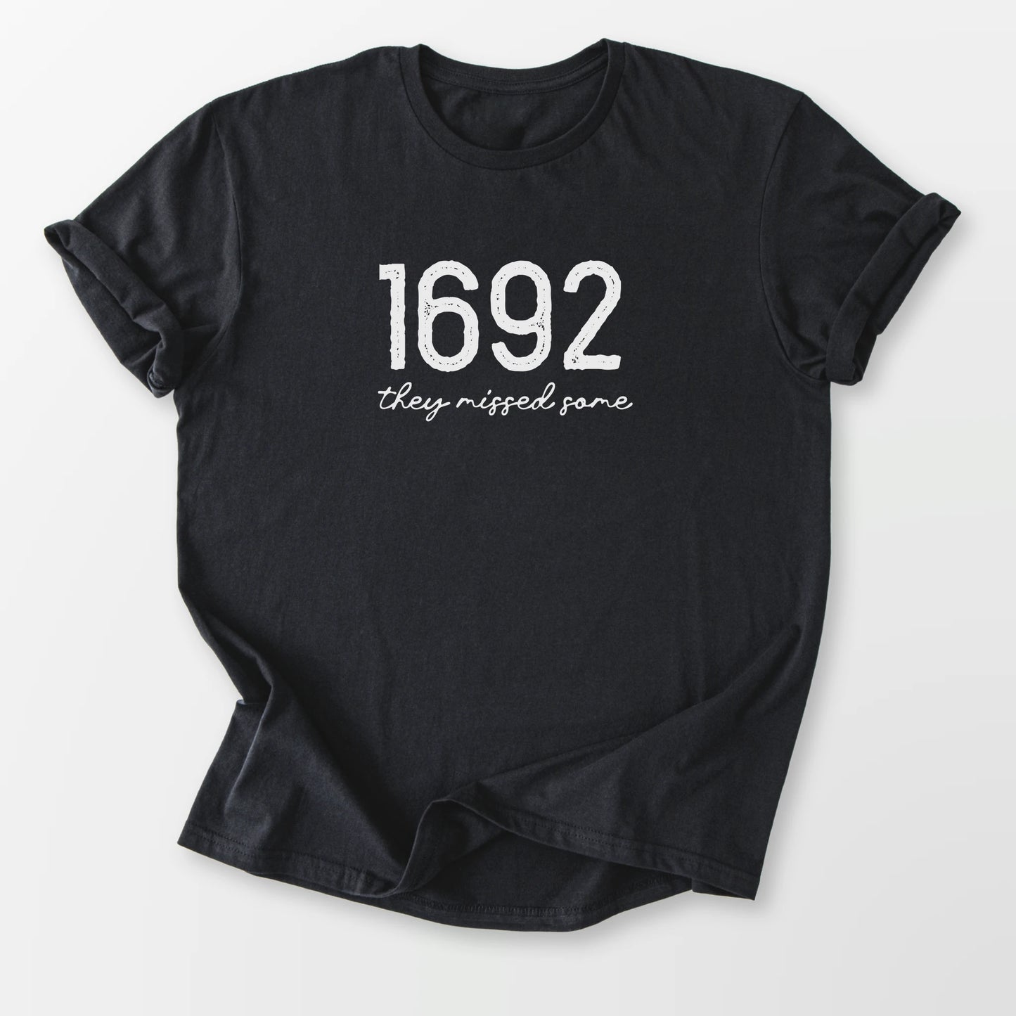 1692 Missed Some Vintage Tee Black T-Shirt