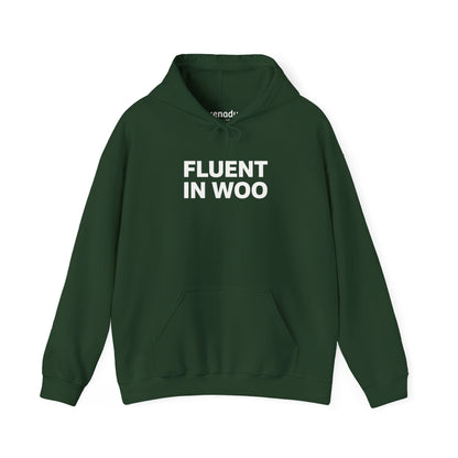 Fluent in Woo Hoodie