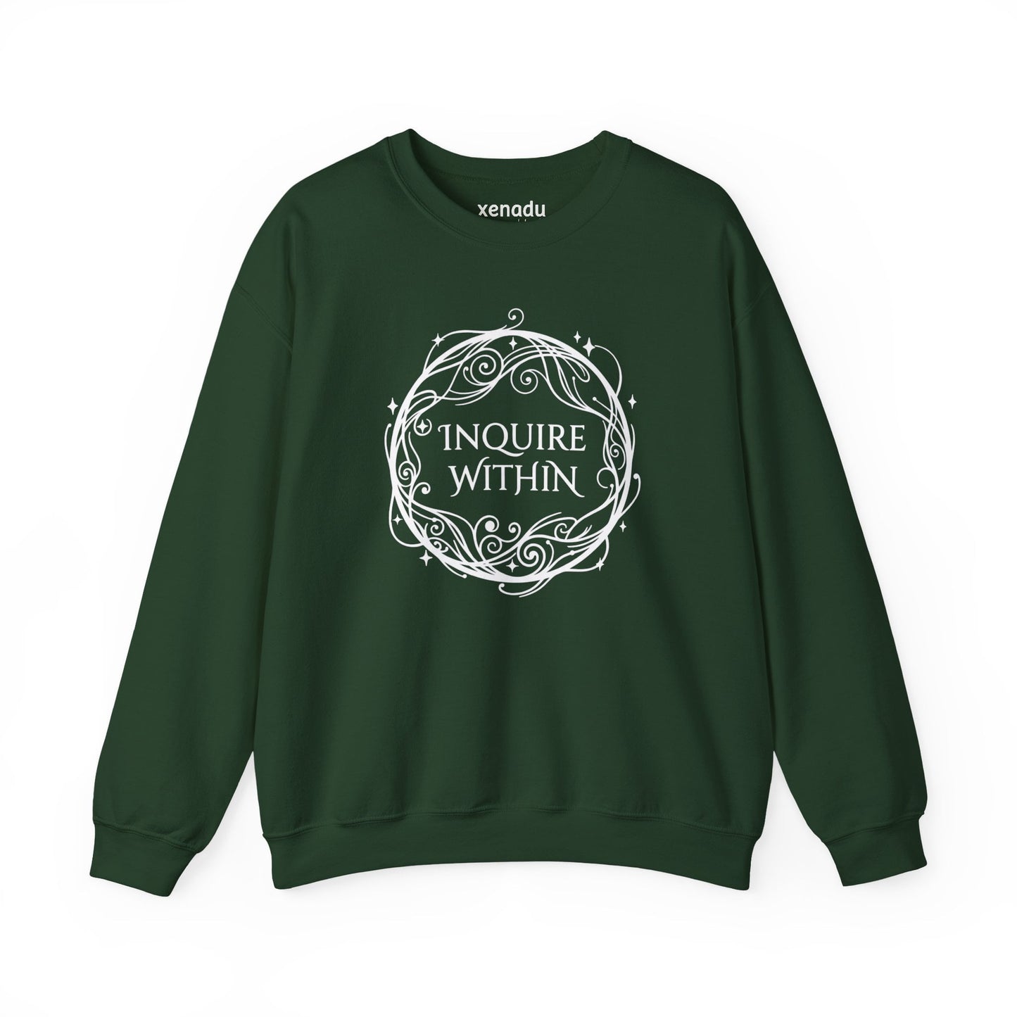 Inquire Within Sweatshirt Forest Green Sweatshirt