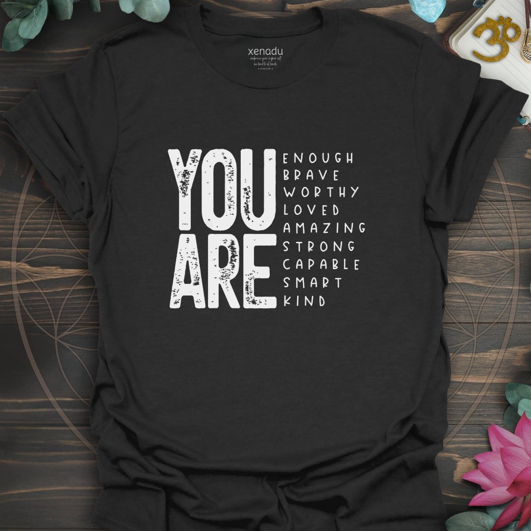 You Are So Much Tee Black T-Shirt