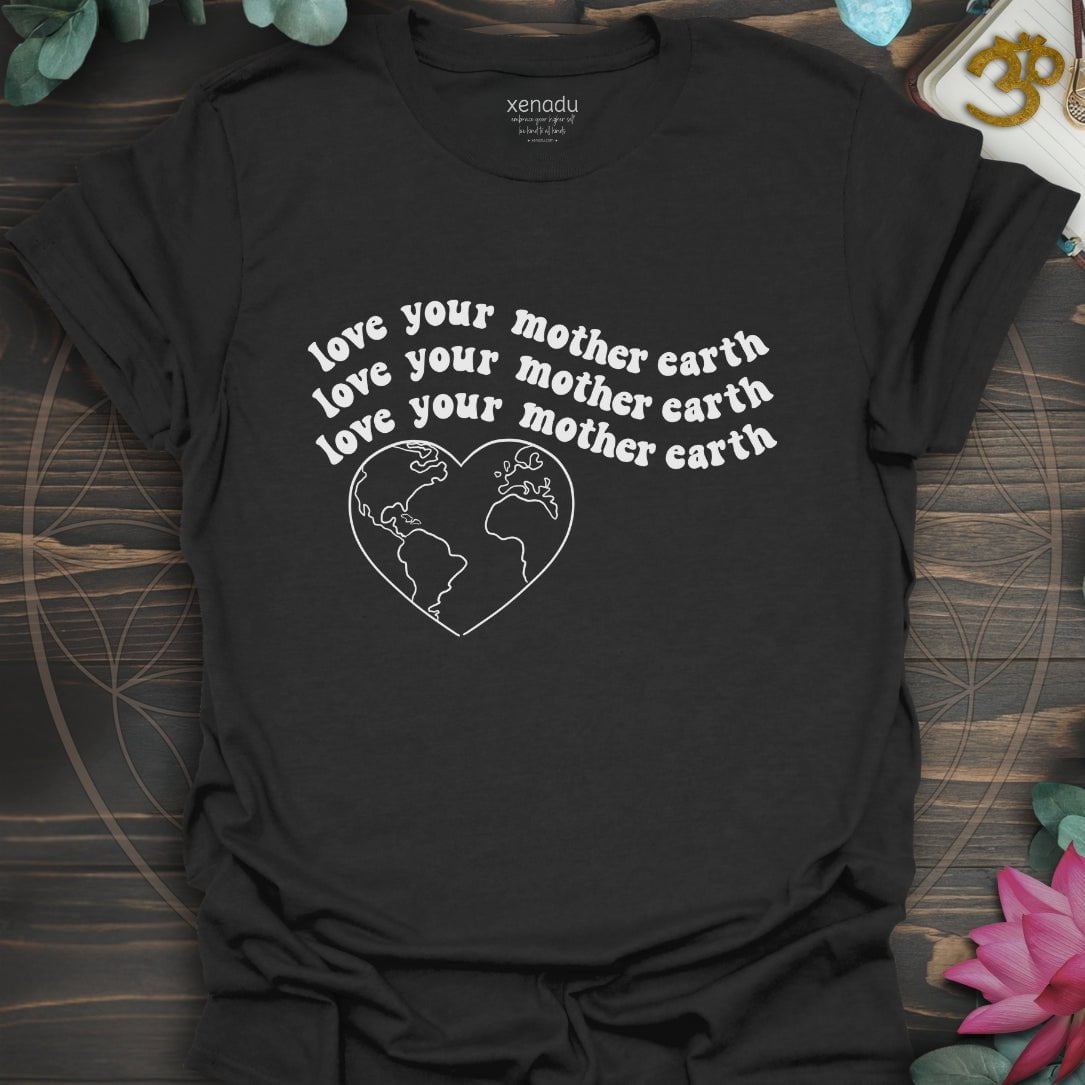 Love Your Mother Earth Tee Black T-Shirt
