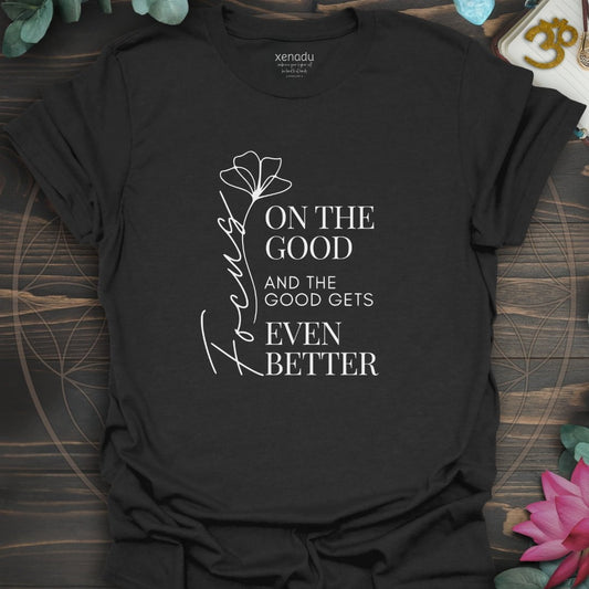 Focus on the Good Tee Black T-Shirt