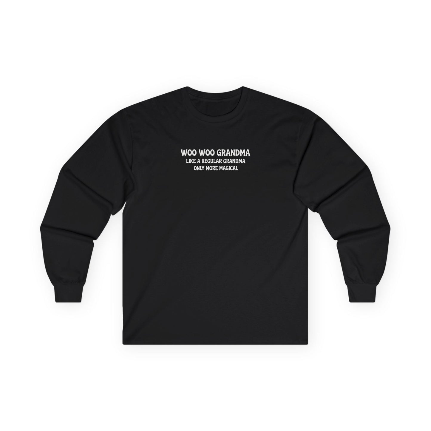 Woo Woo Grandma Long Sleeve Tee Black Long-sleeve