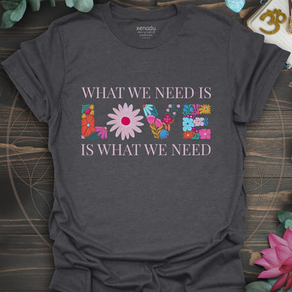 We Need Love Tee Dark Heather Grey T-Shirt