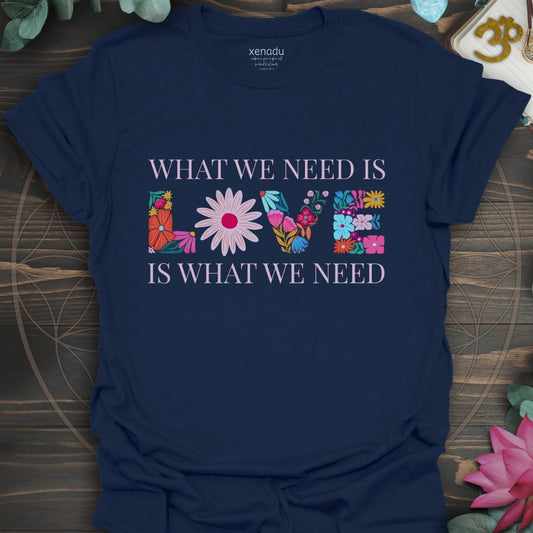We Need Love Tee Navy T-Shirt