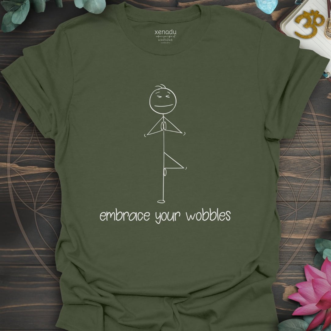 Embrace Your Wobbles Tee Military Green T-Shirt