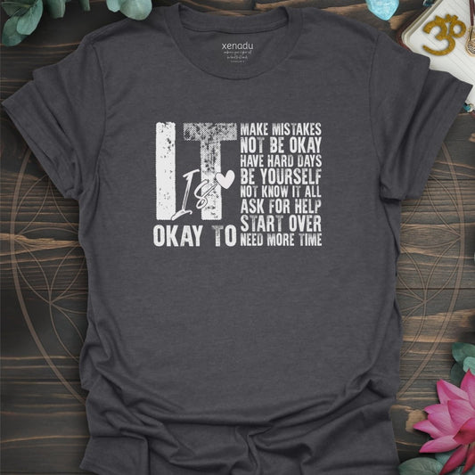It is Okay Tee Dark Heather Grey T-Shirt