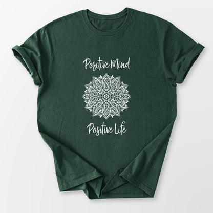 Positive Mind Positive Life Tee Forest Green T-Shirt