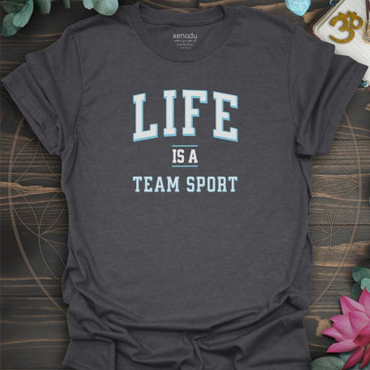 Life is a Team Sport Tee Dark Heather Grey T-Shirt