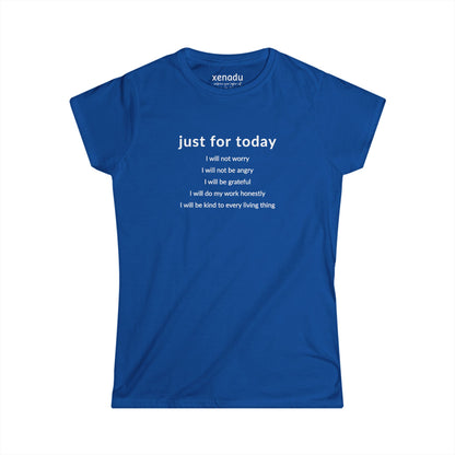 Just For Today I Will Women's Tee Royal Blue